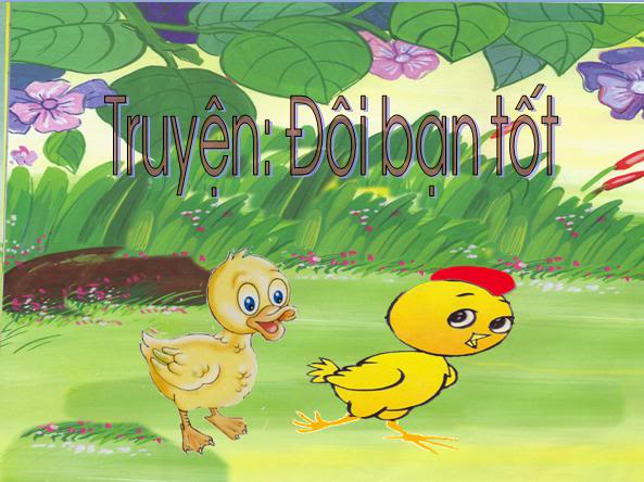 Câu chuyện đôi bạn thân: tình bạn đẹp đẽ vượt qua thử thách thời gian