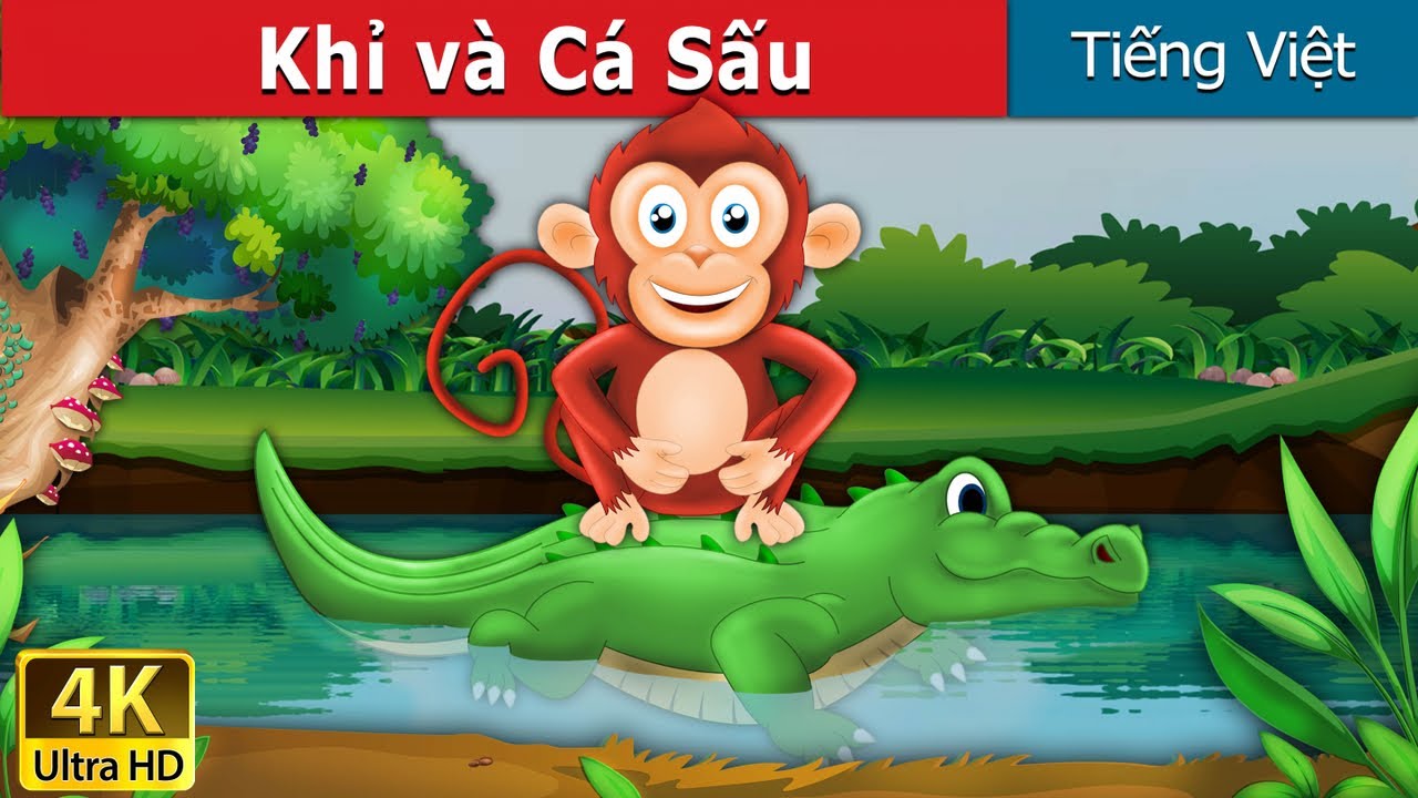 Truyện Khỉ và Cá Sấu: Sự Cáo Giảo và Sự Ngây Thơ