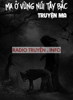 Truyện Ma Tây Bắc - Những Câu Chuyện Kỳ Bí Từ Miền Núi Rừng Gallery 2