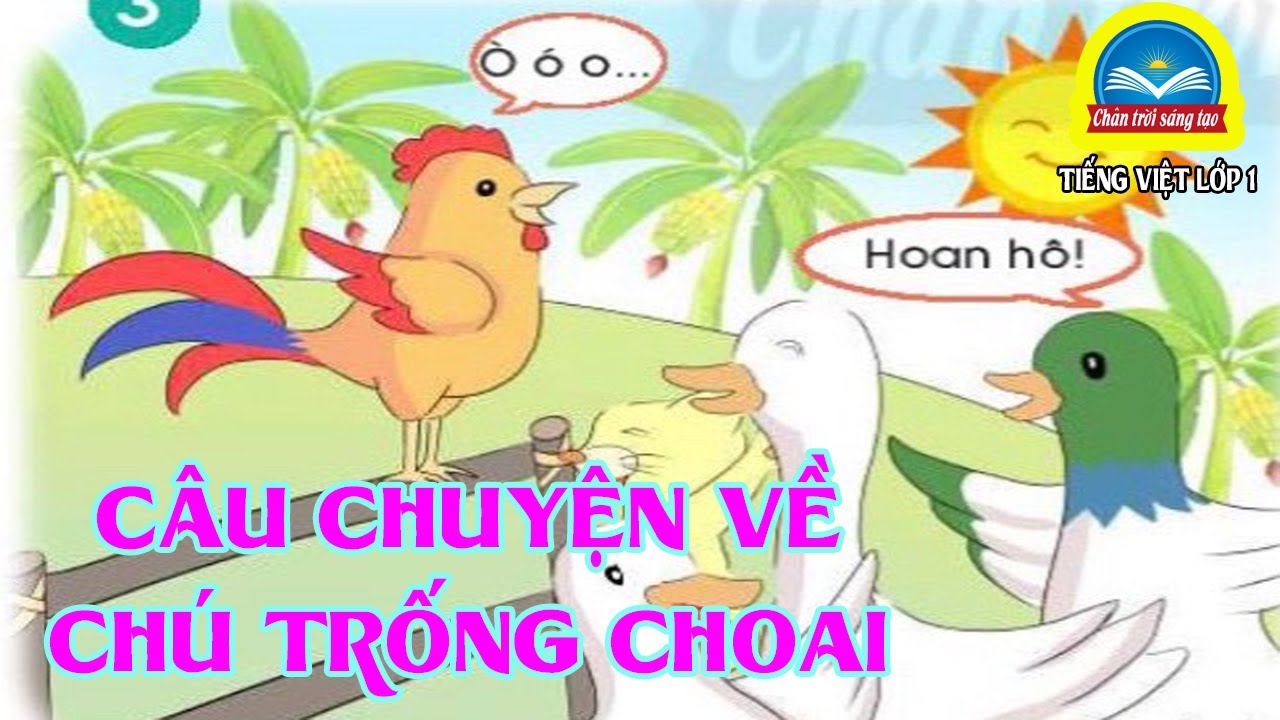 Chú Trống Choai Tiếng Việt Lớp 2 Gallery 1