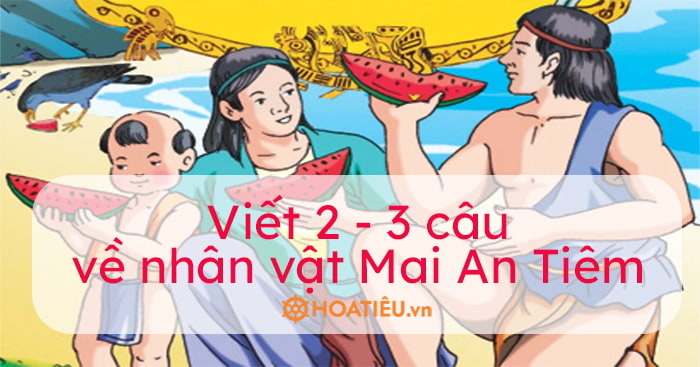 Mai An Tiêm: Truyện cổ tích về sự thông minh và cần cù Gallery 1