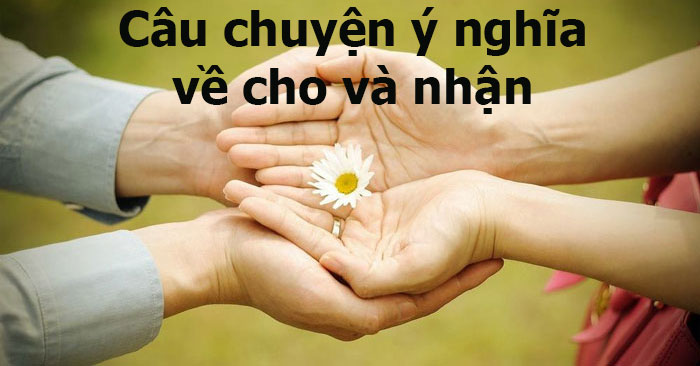 Những Câu Chuyện Ngắn Ý Nghĩa Về Cuộc Sống Gallery 1