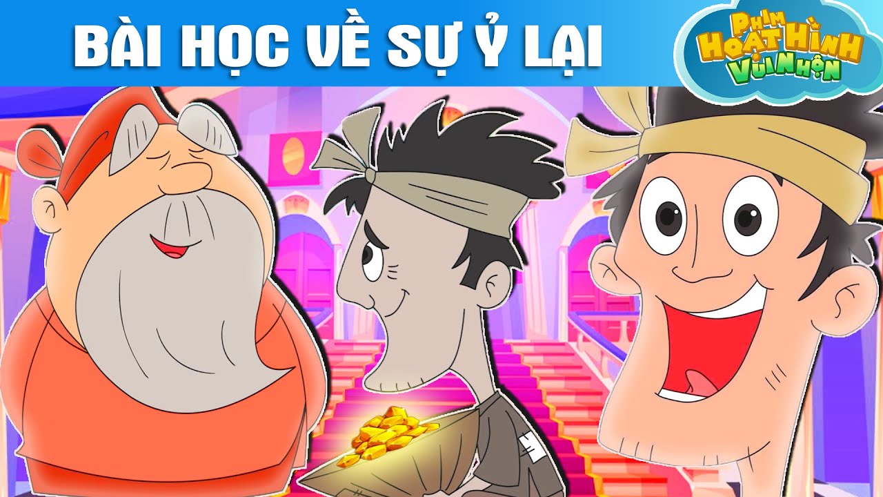 Câu chuyện về sự ỷ lại:  Hậu quả của việc dựa dẫm và cách vượt qua