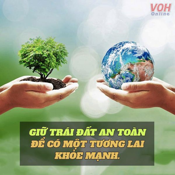 Kêu gọi mọi người chung tay bảo vệ môi trường