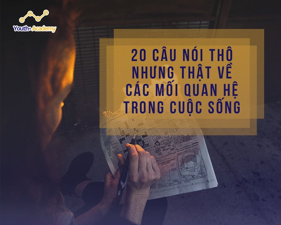Những Câu Nói Hay Về Mối Quan Hệ - Triết Lý Sống Hạnh Phúc