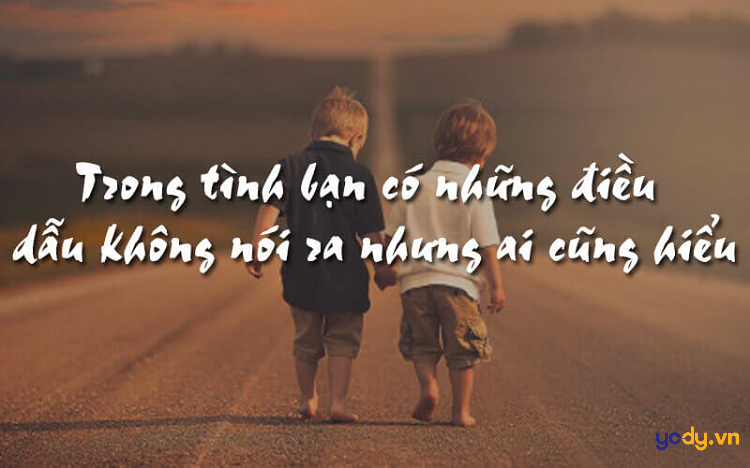 Những Câu Nói Hay Về Tình Bạn Gallery 1