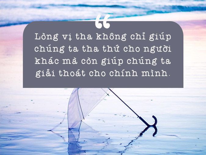 Những Câu Nói Hay Về Lòng Bao Dung