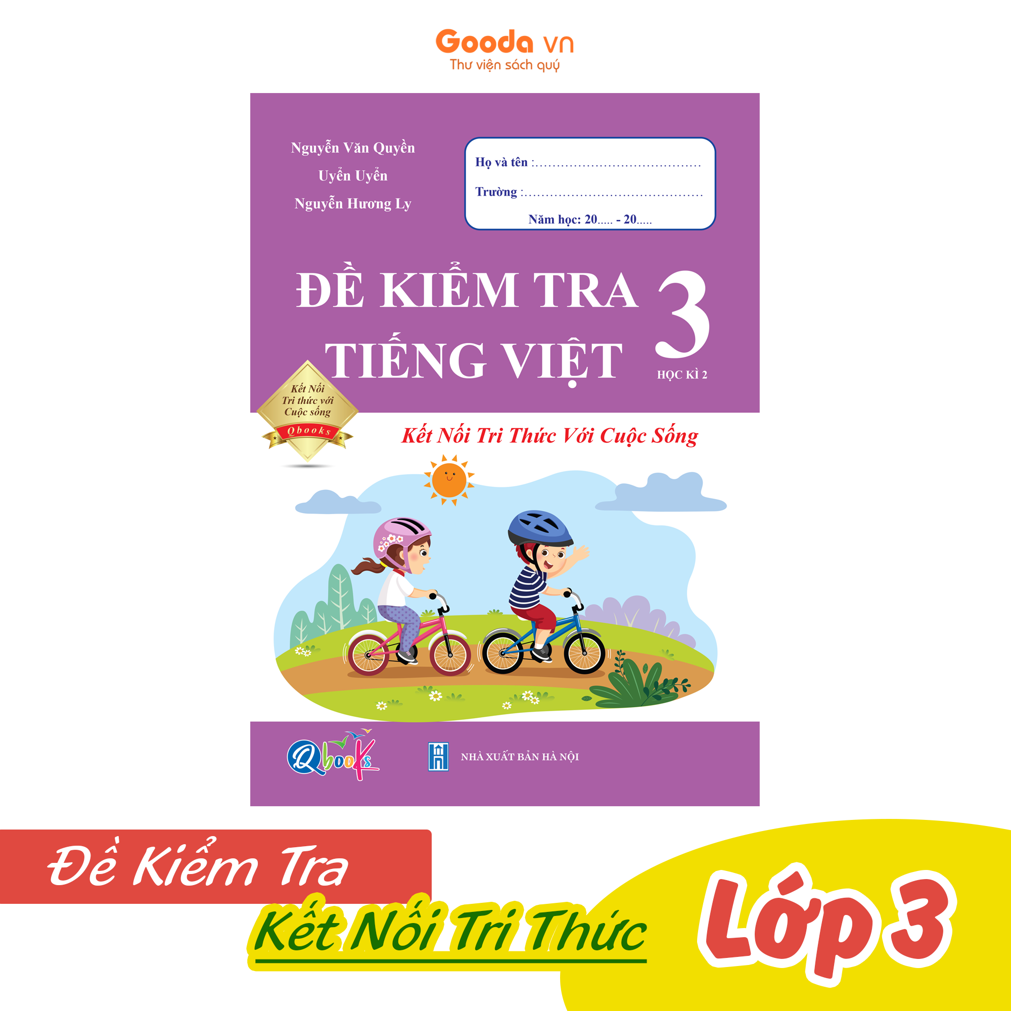 Đề thi Tiếng Việt lớp 3 học kì 2 Kết nối tri thức Gallery 1