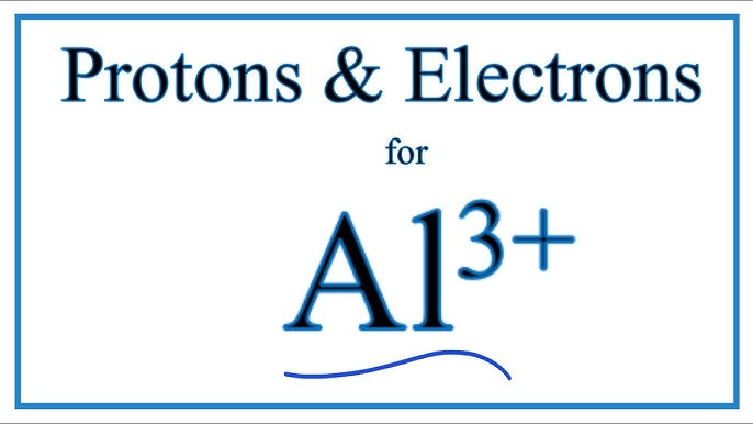 Số electron trong ion Al3+ là bao nhiêu? Gallery 1