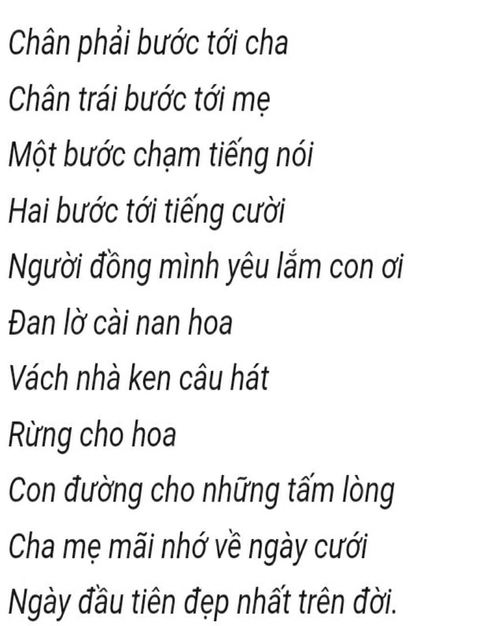Chân phải bước tới cha chân trái bước tới mẹ một bước chạm tiếng nói hai bước tới tiếng cười