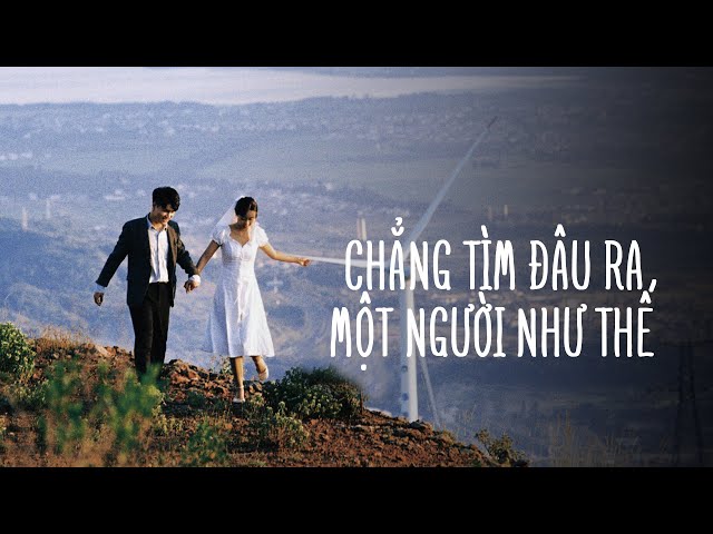 Chẳng cần đâu xa một người như thế
