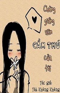 Chàng Giảng Viên Cầm Thú