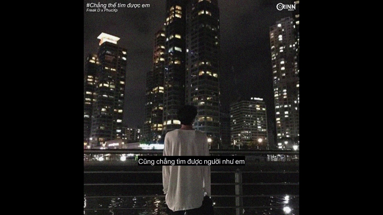 Chẳng Thể Tìm Được Em