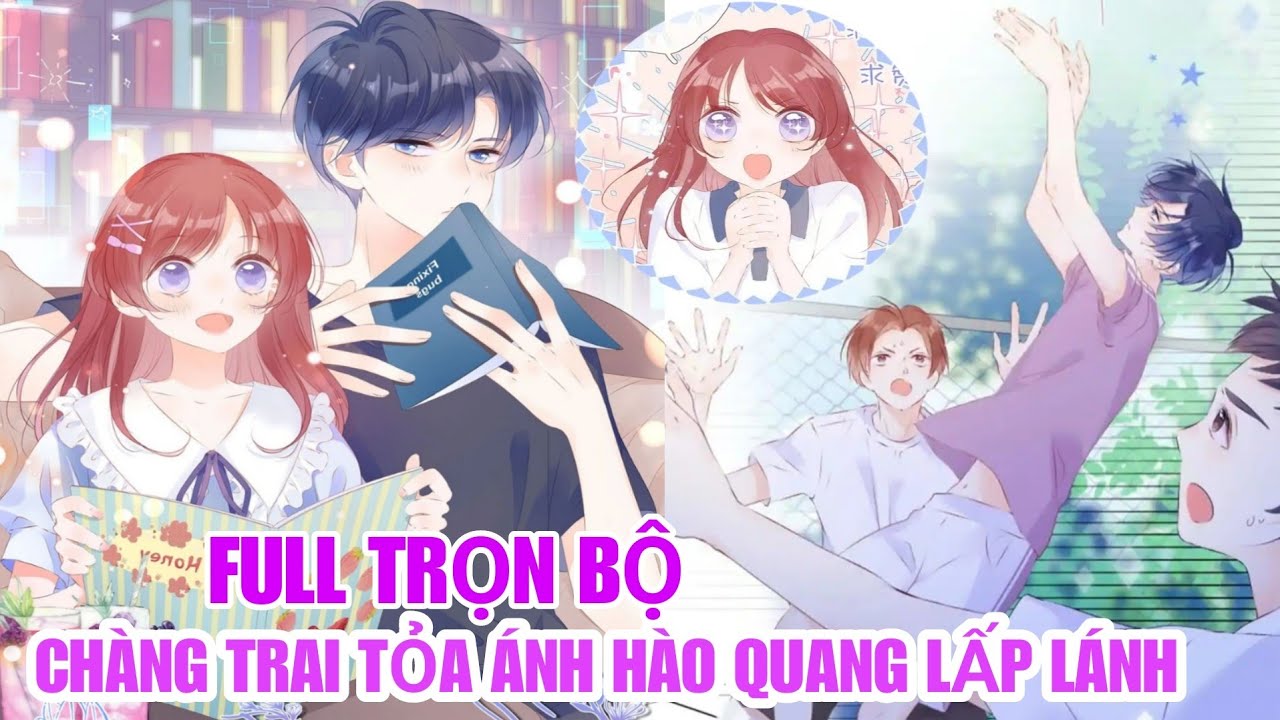 Chàng Trai Tỏa Ánh Hào Quang Lấp Lánh