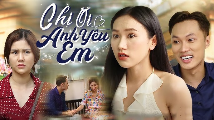 Chị Hãy Yêu Em