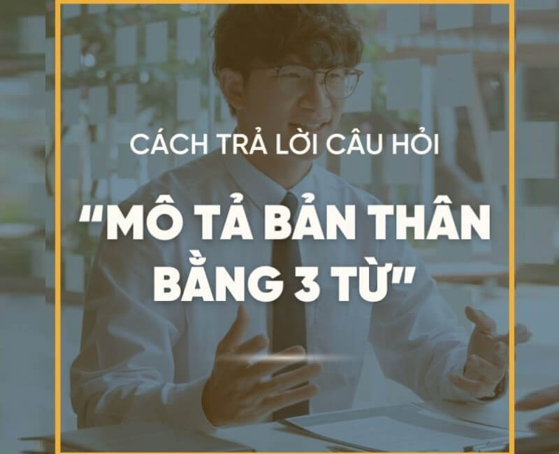 Miêu tả bản thân bằng 3 từ Gallery 1