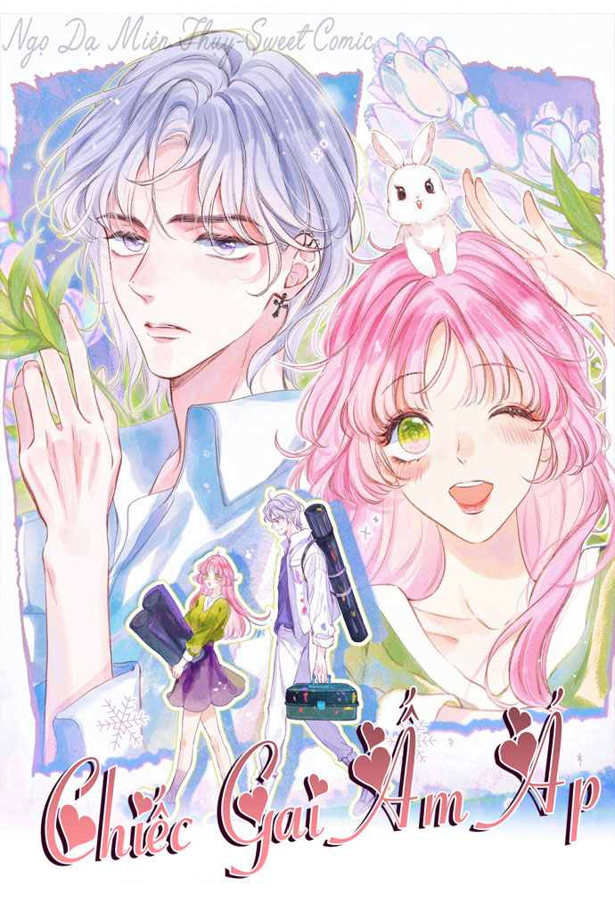 Chiếc Gai Ấm Áp Chap 1