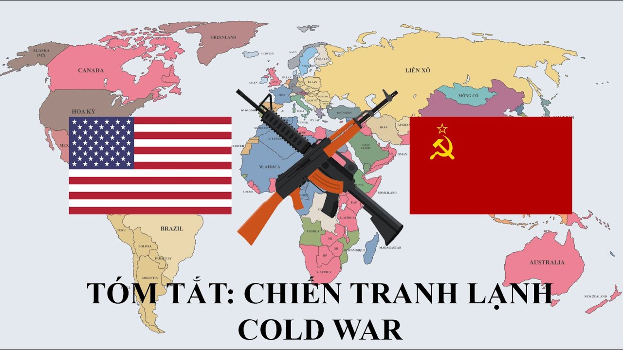 Chiến tranh Lạnh là gì? Nguyên nhân, diễn biến và hậu quả