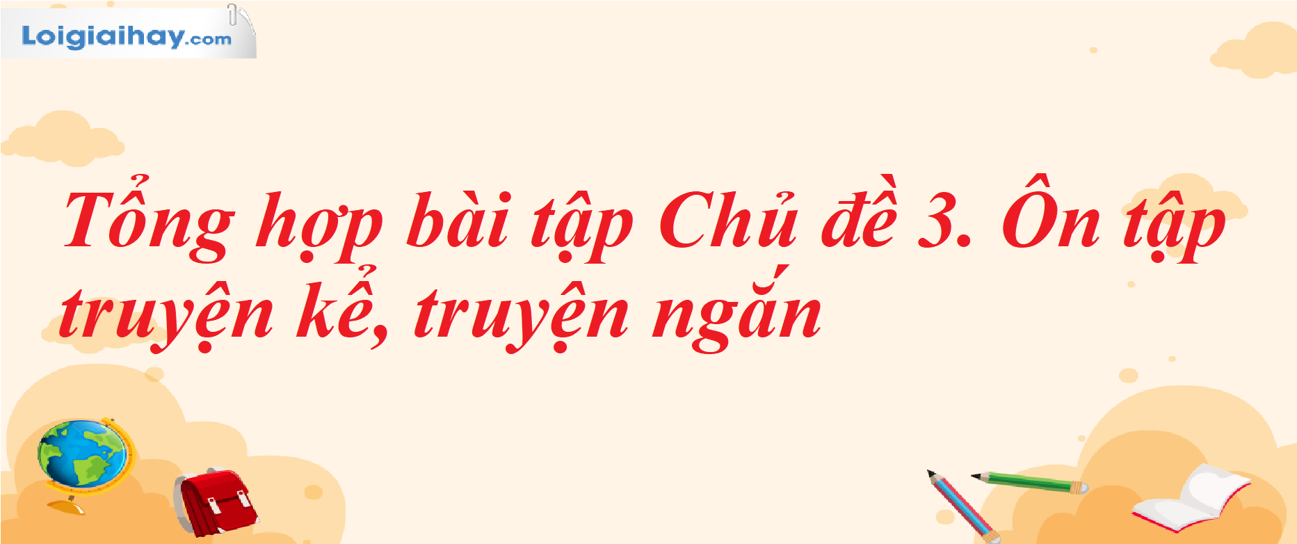 Truyện Ngắn Hay Cho Học Sinh Lớp 6 Gallery 1