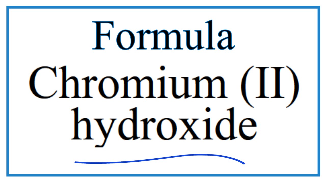 Công thức Chromium II Hydroxide