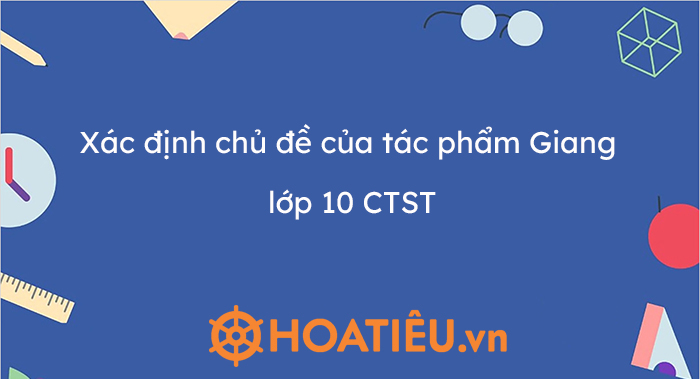 Chủ đề của tác phẩm Giang