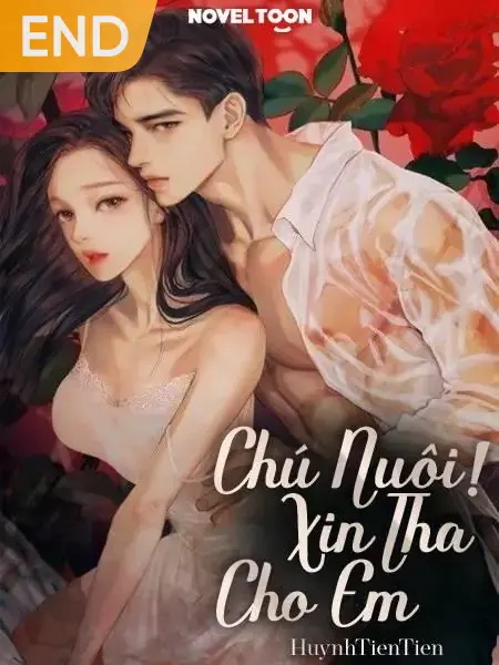 Chú nuôi, xin tha cho em