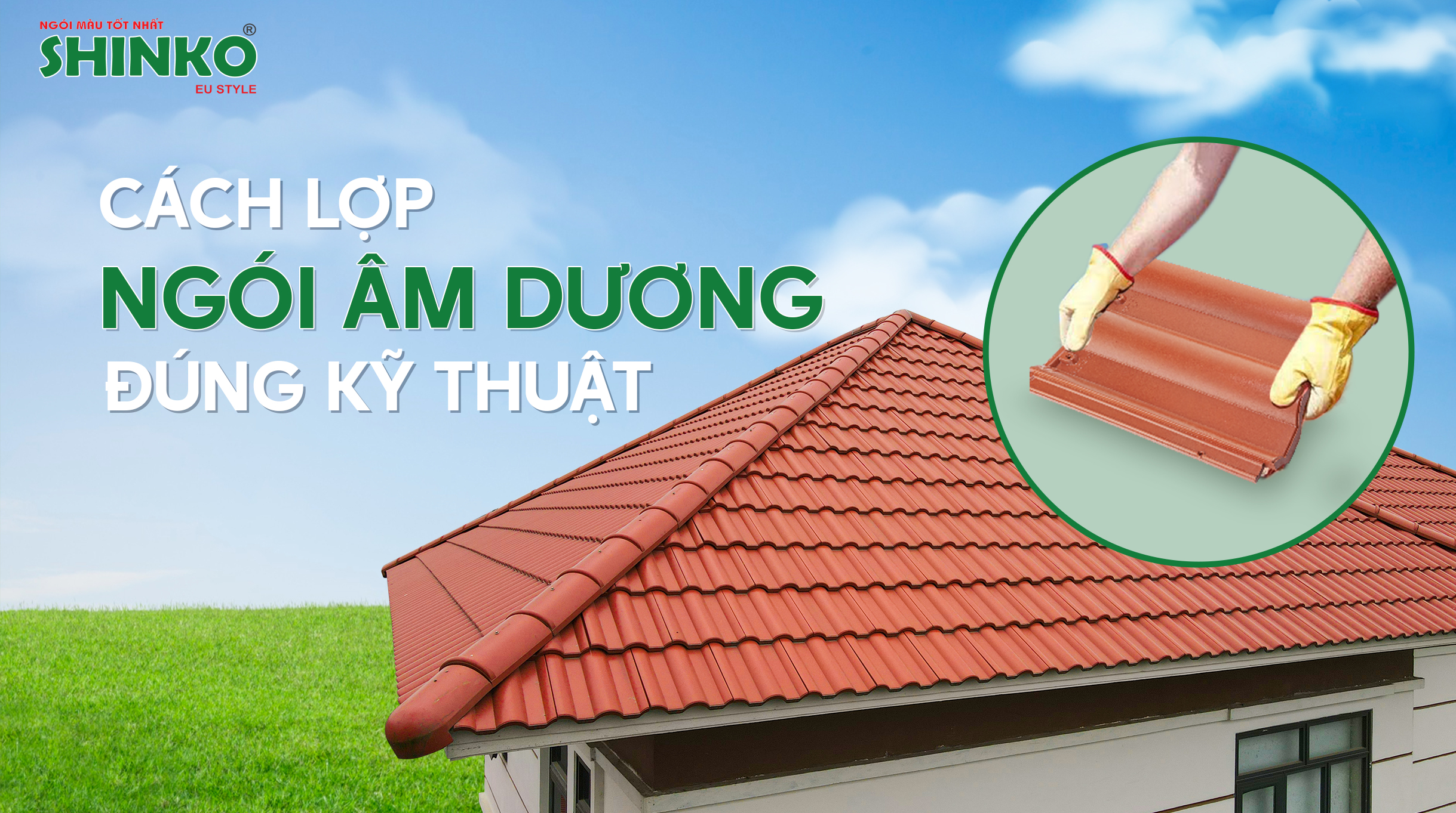 Cách Lợp Ngói Âm Dương Chuẩn Xác Gallery 1
