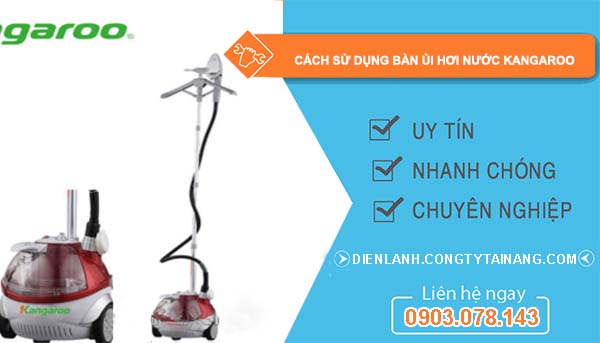 Hướng dẫn sử dụng bàn là hơi nước Kangaroo chi tiết và hiệu quả Gallery 1