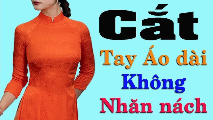 Cách Cắt Áo Dài Nách Không Nhăn Gallery 1