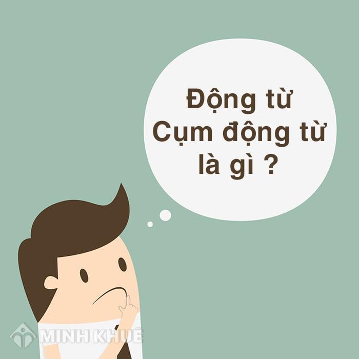 Cụm Động Từ Là Gì? Gallery 2