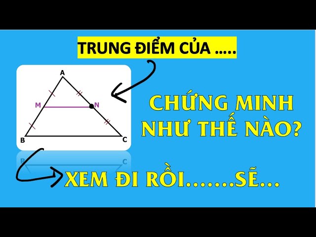Chứng Minh Trung Điểm