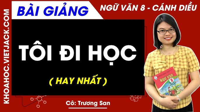 Tôi Đi Học Ngữ Văn 8 Gallery 1