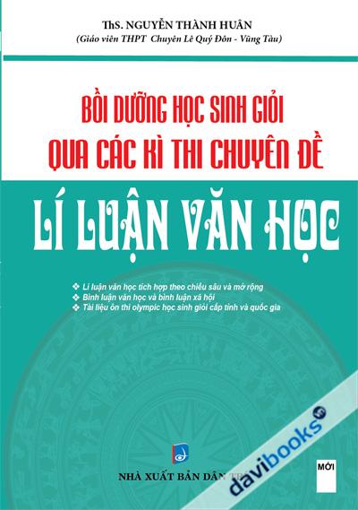 Lí Luận Văn Học Bồi Dưỡng Học Sinh Giỏi: Phương Pháp và Tài Liệu