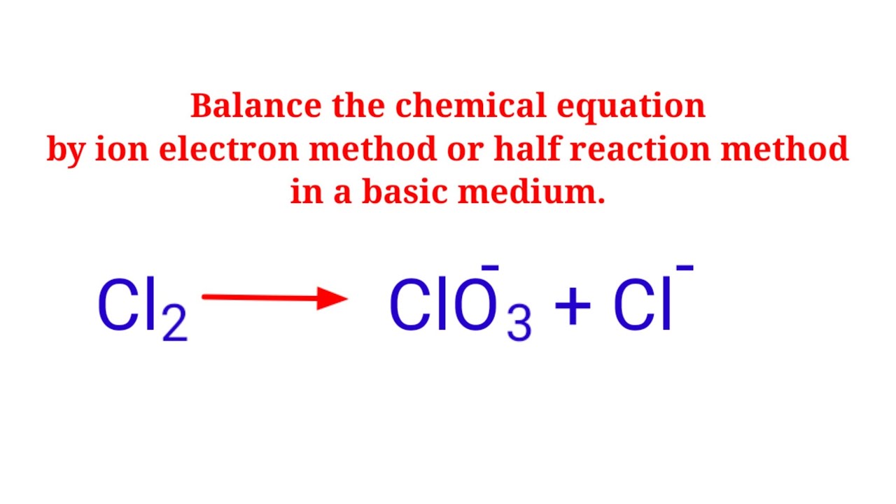Phản ứng giữa Cl2, Cl- và ClO3-
