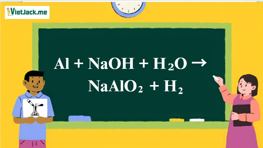 Phản ứng Al + H2O + NaOH: Giải thích chi tiết Gallery 1
