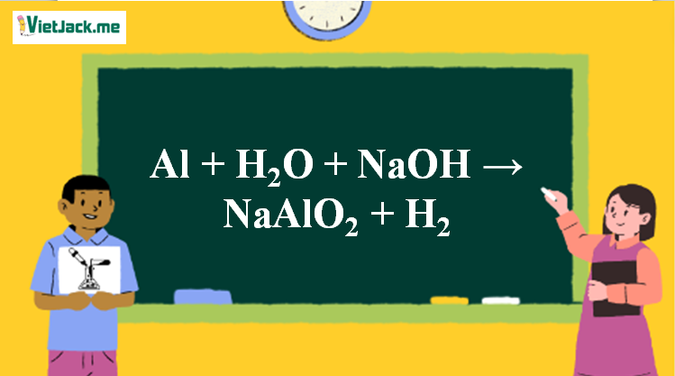 Phản ứng giữa Al, NaOH và H₂O tạo thành NaAl(OH)₄ và H₂ Gallery 1