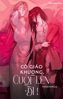 Cô giáo không cưới lên đi