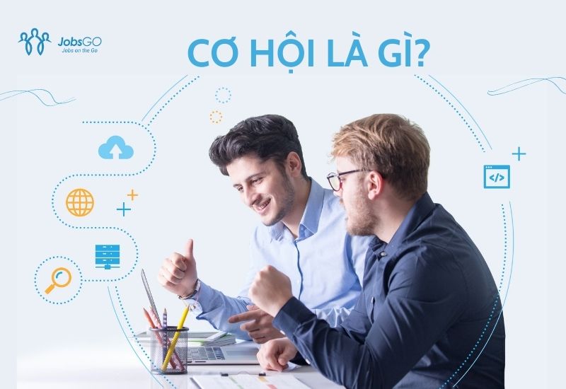 Cơ Hội Là Gì? Gallery 2