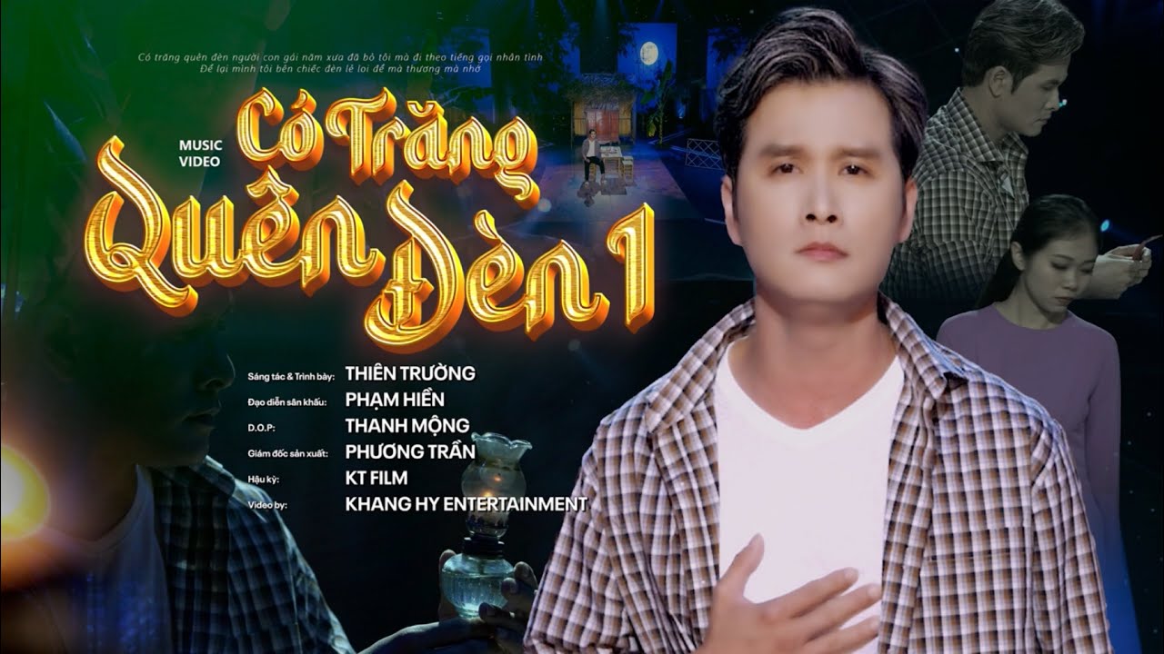 Có Trăng Quên Đèn Người Con Gái Năm Xưa
