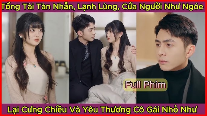 Cô Vợ Nhỏ Của Tổng Tài Tàn Nhẫn