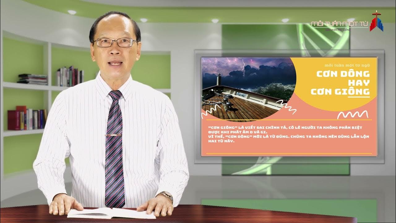 Cơn Dông Hay Cơn Giông?