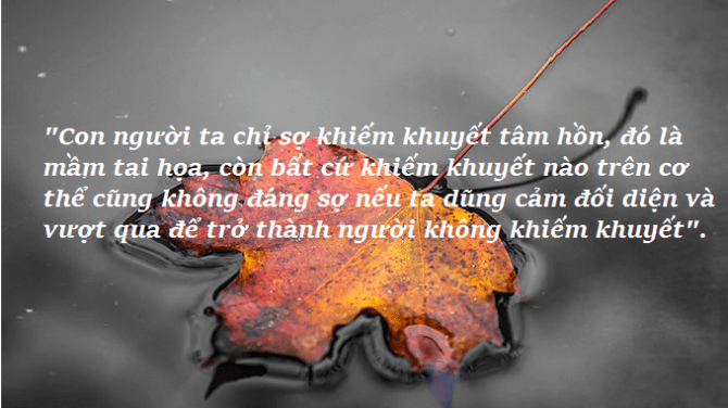 Con người ta chỉ sợ khiếm khuyết tâm hồn