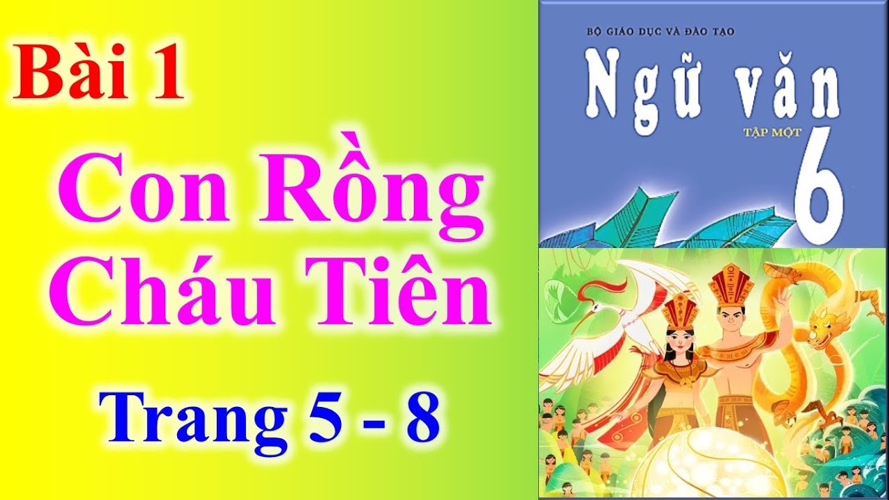 Con Rồng Cháu Tiên - Ngữ Văn 6