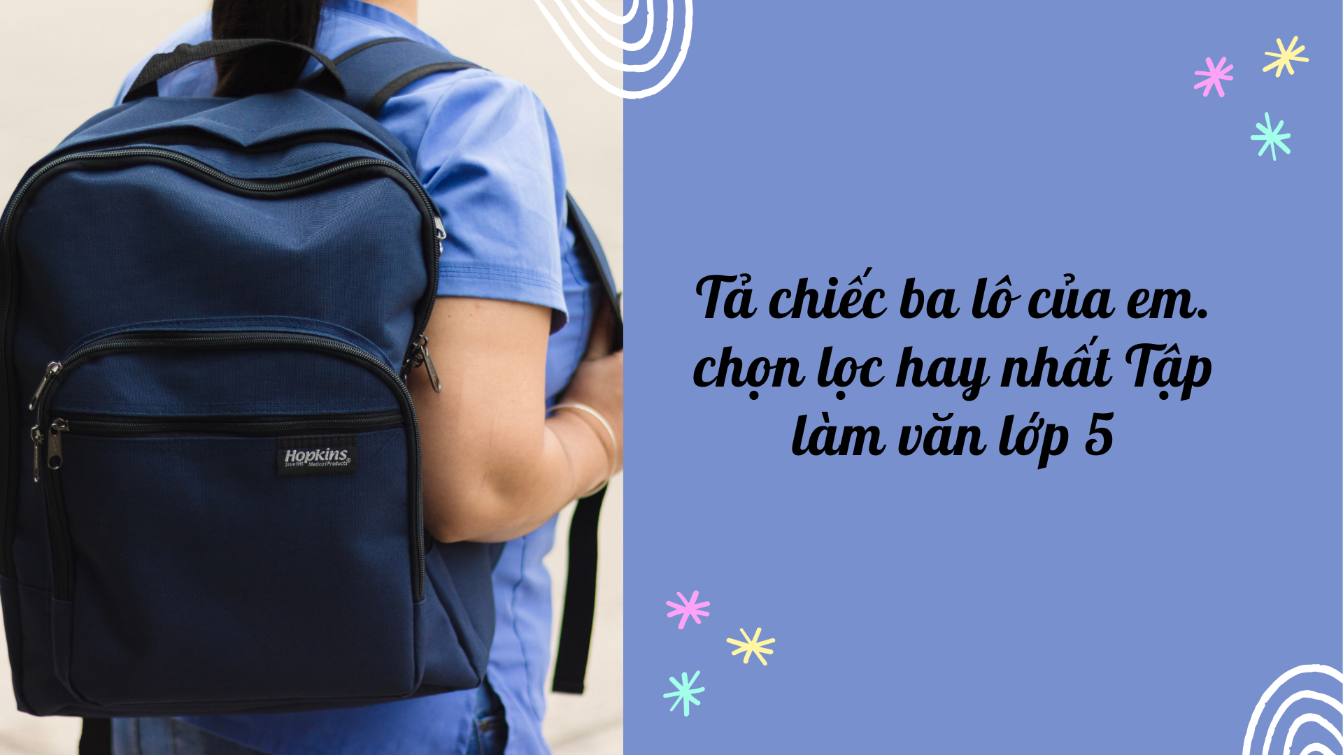 Bài Văn Tả Chiếc Balo Lớp 5 Gallery 2