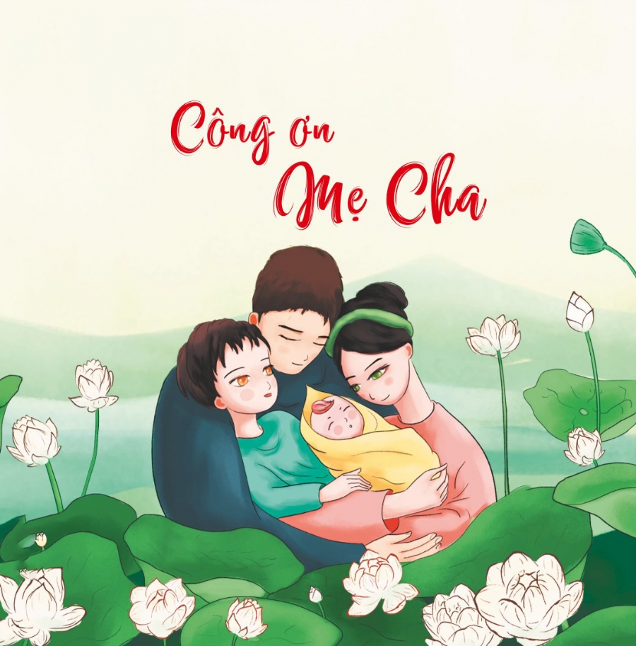 Công ơn cha mẹ vô cùng to lớn, không gì có thể sánh bằng.
