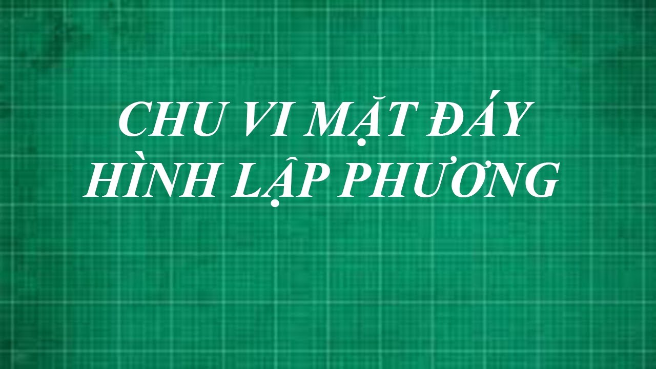 Chu vi đáy hình lập phương Gallery 1