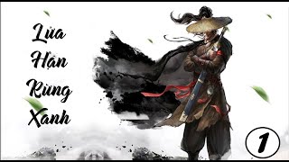 Lửa Hận Rừng Xanh Gallery 1