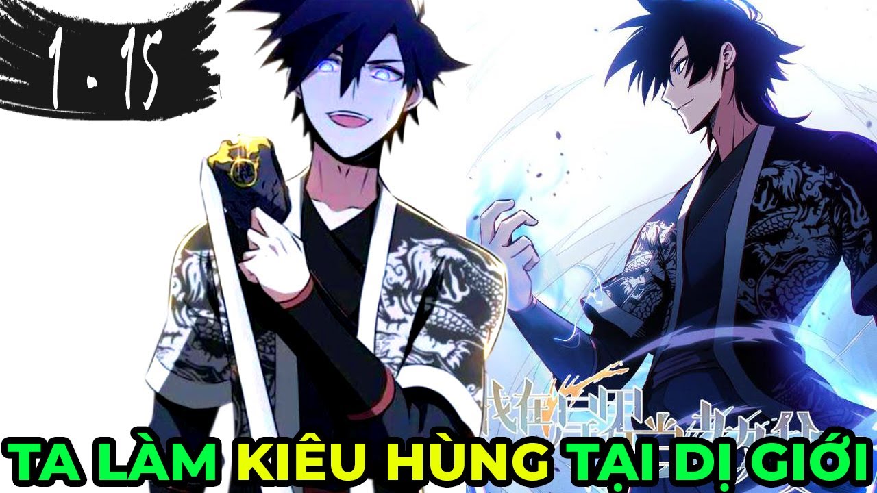 Ta Xưng Kiêu Hùng Tại Dị Giới Gallery 1