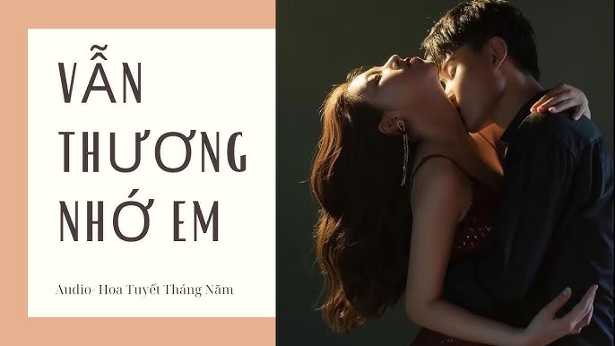 Vẫn Thương Nhớ Em Tiểu Thuyết Gallery 1