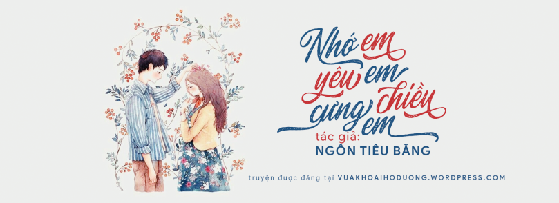 Truyện Nhớ Em, Yêu Em, Cưng Chiều Em Gallery 1